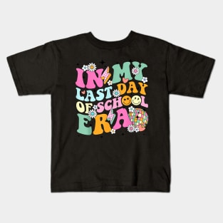 In My Last Day Of School Era Summer Teacher Kids Kids T-Shirt